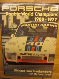 PORSCHE - Double World Champions 1900-1977